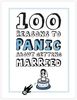 100 Reasons to Panic About Getting Married: Getting Married