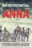 Anna: Book One of the Kirov Trilogy: Book One in the Kirov Saga