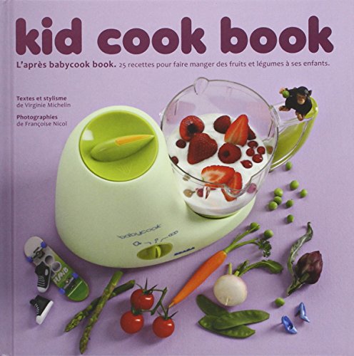 VIRGINIE MICHELIN Kid cook book