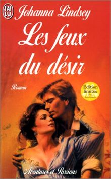 Les feux du désir (Aventures et Passion)