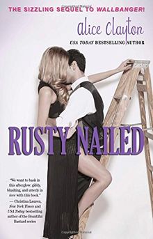 Rusty Nailed (The Cocktail Series, Band 3)