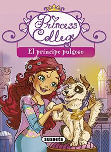 El príncipe pulgoso (Princess college)