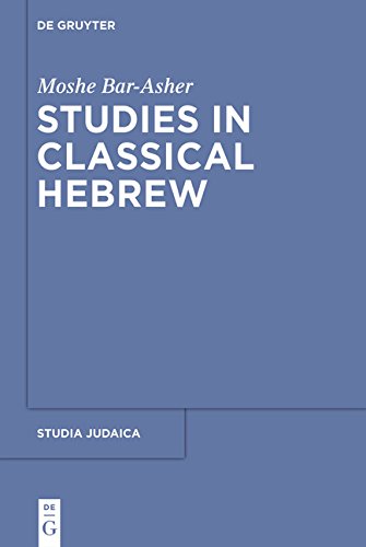 Studies in Classical Hebrew (Studia Judaica, Band 71)