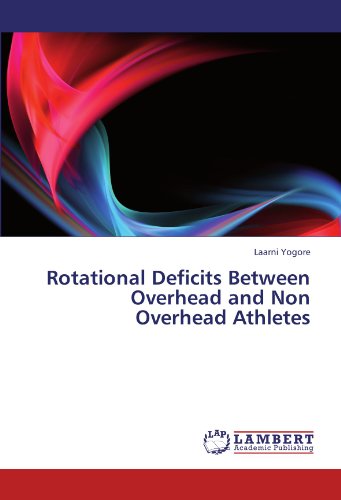 Rotational Deficits Between Overhead and Non Overhead Athletes