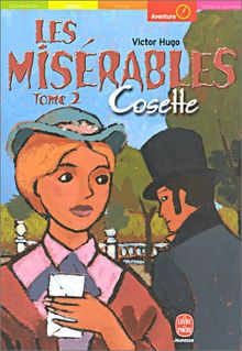 Les misérables. Vol. 2. Cosette