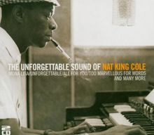 The Unforgettable Sound of Nat King Cole