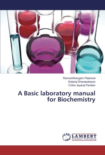 A Basic laboratory manual for Biochemistry