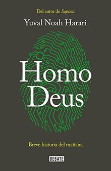 Homo Deus : breve historia del mañana