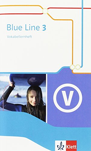 Blue Line 3. Vokabellernheft 7. Schuljahr. Ausgabe 2014