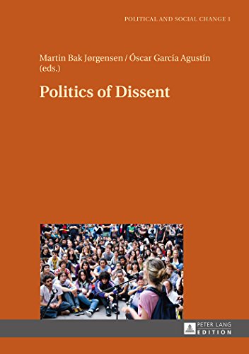 Politics of Dissent (Political and Social Change)