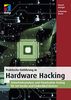 Praktische Einführung in Hardware Hacking: Sicherheitsanalyse und Penetration Testing für IoT-Geräte und Embedded Devices (mitp Professional)