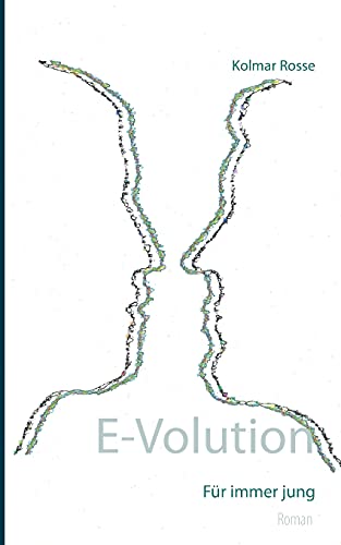 E-Volution: Für immer jung
