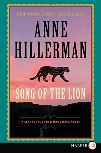 Song of the Lion (A Leaphorn, Chee & Manuelito Novel, 3)