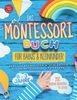 Das Montessori Buch für Babys und Kleinkinder: 200 kreative Aktivitäten für zu Hause – achtsam Aufwachsen und spielerisch die Selbstständigkeit fördern (Montessori Ideen für zu Hause, Band 1)