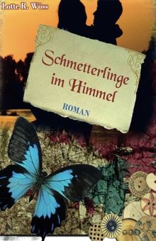 Schmetterlinge im Himmel