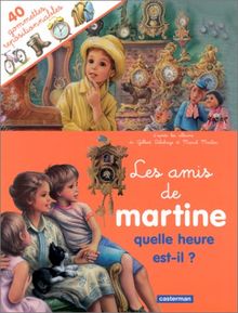 Les Amis de Martine : Quelle heure est-il ? (avec 40 gommettes repositionnables) | Buch | Zustand akzeptabel