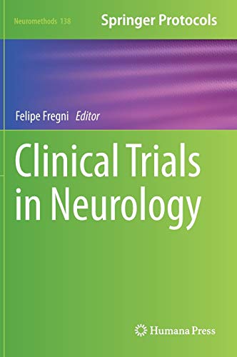 Clinical Trials in Neurology (Neuromethods, 138, Band 138)