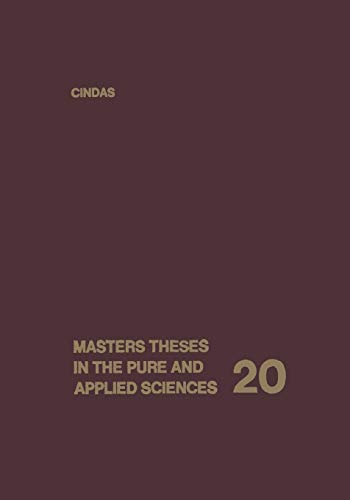 Masters Theses in the Pure and Applied Sciences: Volume 20: Accepted by Colleges and Universities of the United States and Canada