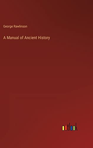 A Manual of Ancient History