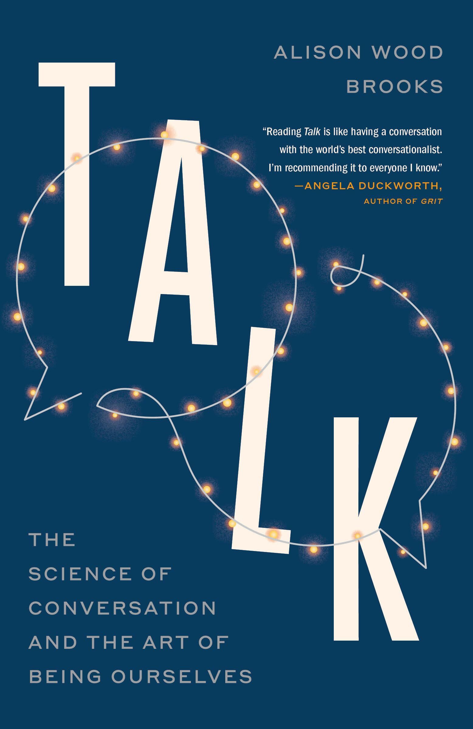 Alison Wood Brooks Talk