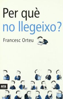 Per qué no llegeixo?