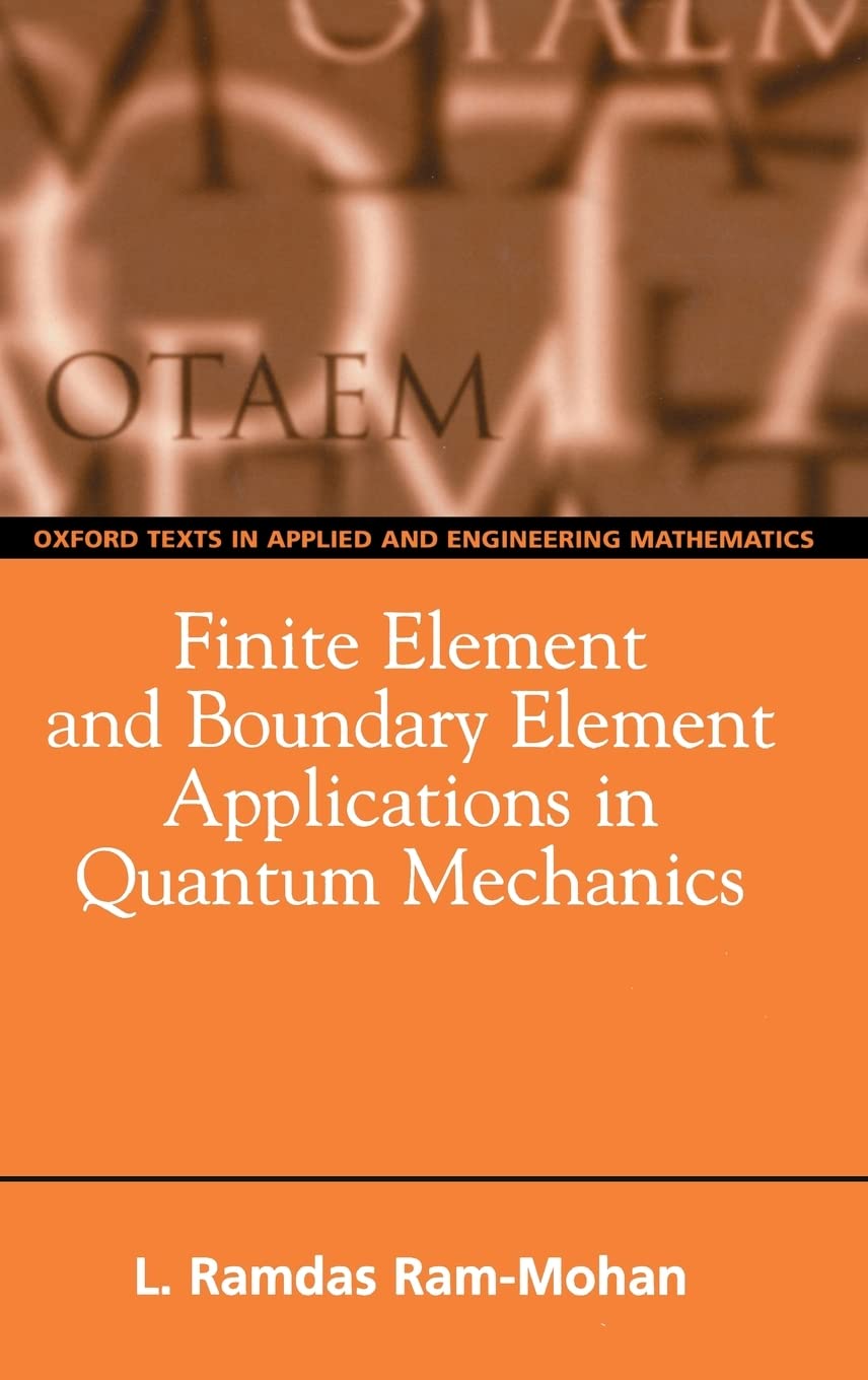 FINITE ELEMENT BOUNDAR OTAEM C (Oxford Texts in Applied and Engineering Mathematics)
