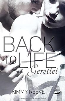 Back to Life - Gerettet