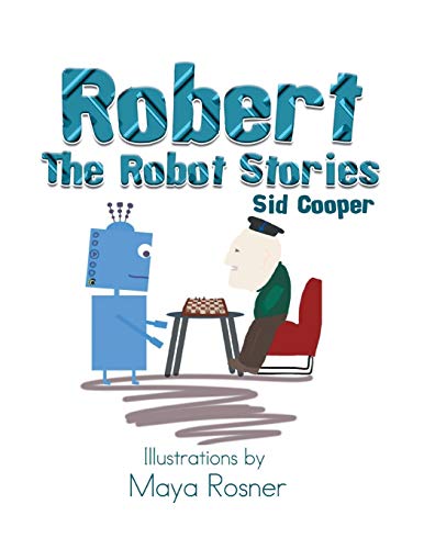 Robert The Robot Stories