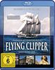 Flying Clipper - Traumreise unter weißen Segeln [Blu-ray]