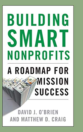 Building Smart Nonprofits: A Roadmap for Mission Success