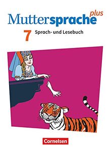 Muttersprache plus - Allgemeine Ausgabe 2020 und Sachsen 2019 - 7. Schuljahr: Schülerbuch
