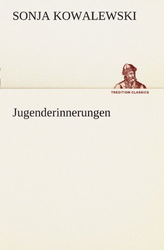 Jugenderinnerungen - Sonja Kowalewski Kartoniert (TB)