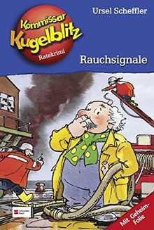 Kommissar Kugelblitz, Band 15: Rauchsignale