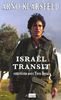 Israël transit : Entretiens avec Yves Derai