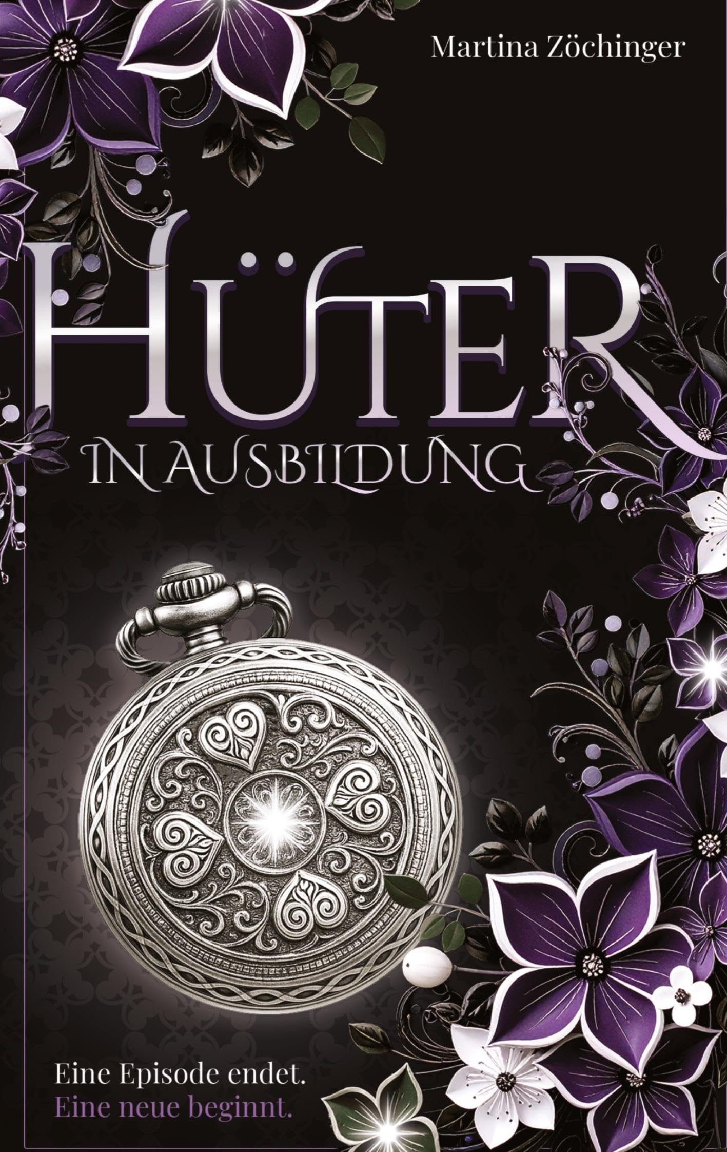 Hüter in Ausbildung - Eine Episode endet. Eine neue beginnt.: Nach einer wahren Begebenheit.