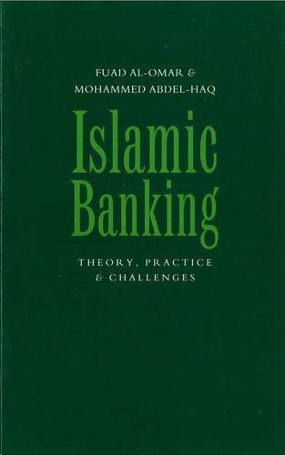 Islamic Banking: Theory, Practice and Challenges
