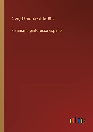 Seminario pintoresco español