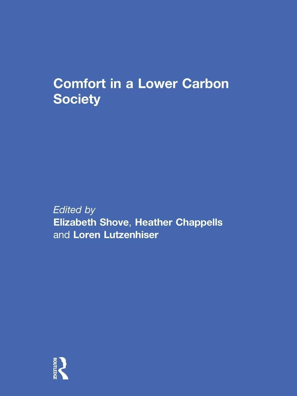 Comfort in a Lower Carbon Society (Bri Research)