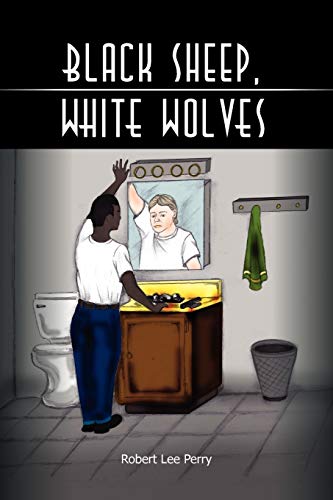 Black Sheep, White Wolves: (Who Am I?)
