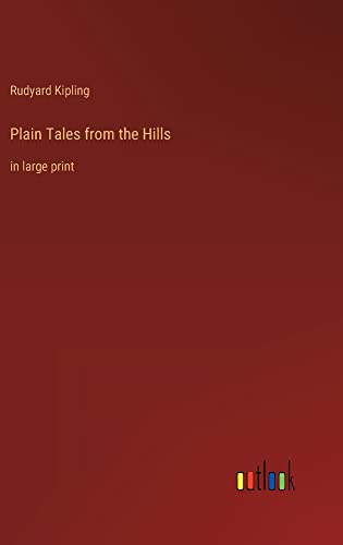 Plain Tales from the Hills: in large print