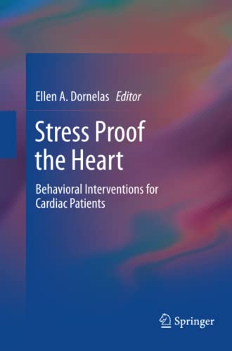 Stress Proof the Heart: Behavioral Interventions for Cardiac Patients