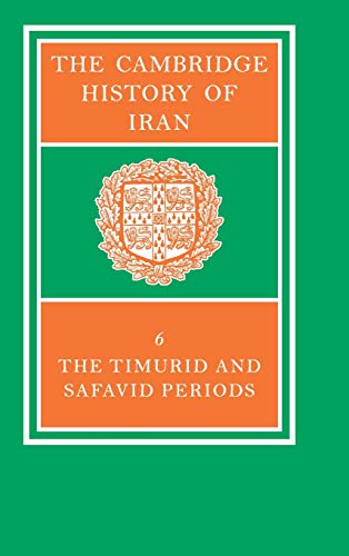The Cambridge History of Iran 7 Volume Set in 8 Pieces: The Cambridge History of Iran