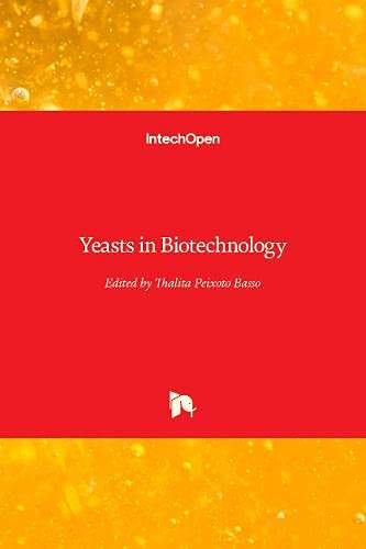 Yeasts in Biotechnology