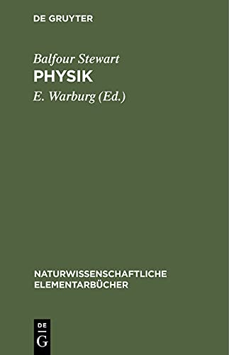 Physik (Naturwissenschaftliche Elementarbücher, 2, Band 2)