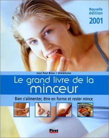 Le grand livre de la minceur 2001