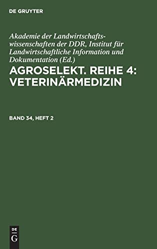 Agroselekt. Reihe 4: Veterinärmedizin