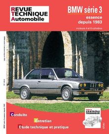 Revue technique automobile, n° 448.6. BMW série 3 (83/92)