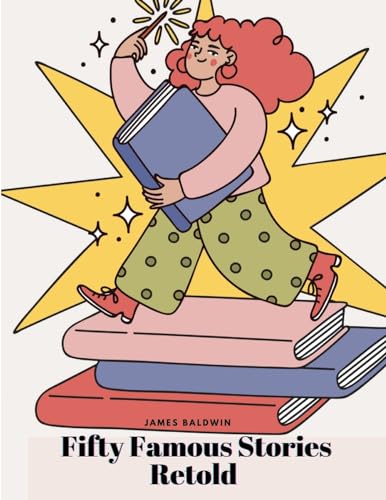Fifty Famous Stories Retold