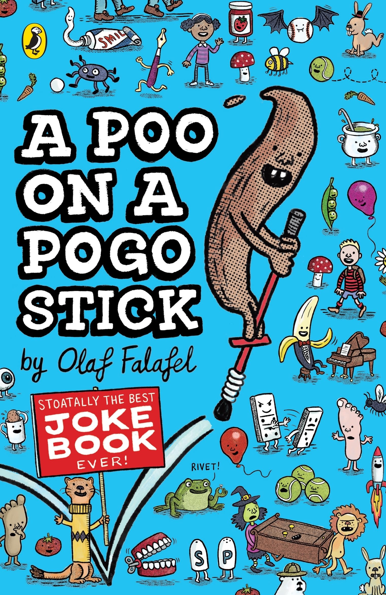 A Poo on a Pogo Stick: The Funniest Joke Book Ever