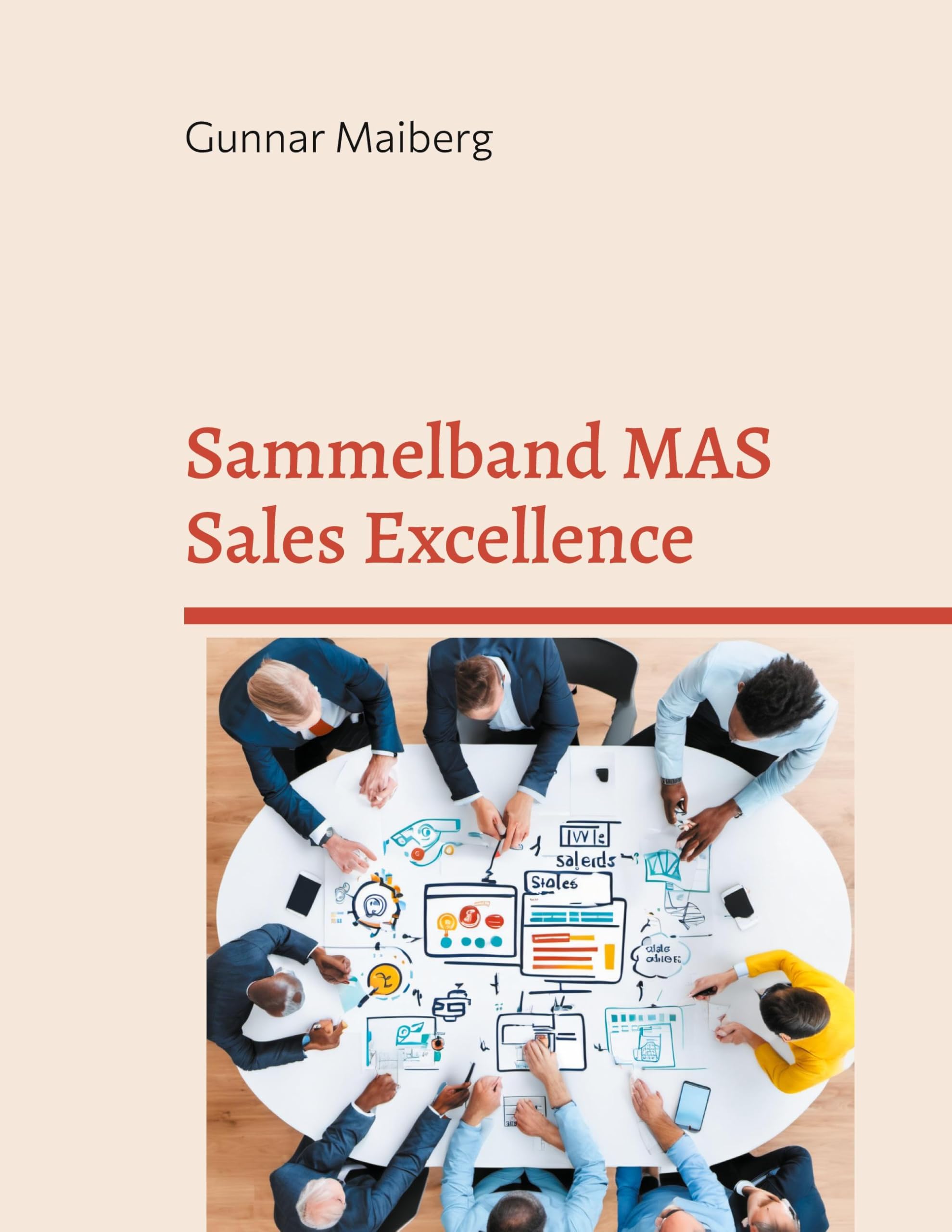 Sammelband MAS Sales Excellence: Wissenschaftliche Arbeiten aus dem Studium an der Hochschule für Wirtschaft Zürich 2021 bis 2024